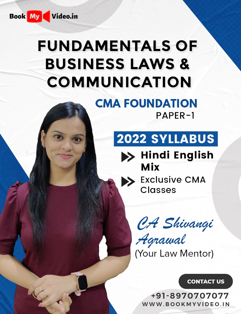 CMA Foundation Law - Fundamentals of Business Laws & Communication by CA Shivangi